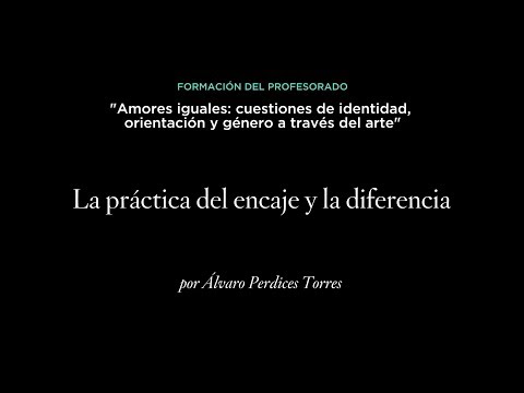 La práctica del encaje y la diferencia