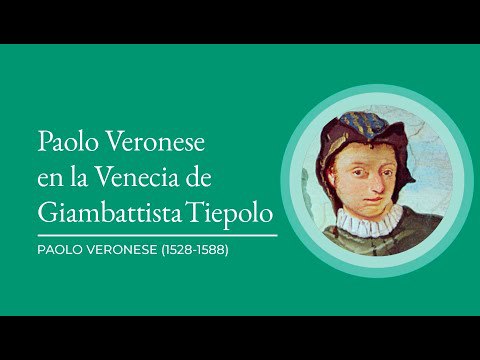 Paolo Veronese en la Venecia de Giambattista Tiepolo: coleccionismo, mercado y renacimiento pictórico
